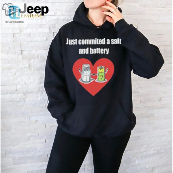 Funny Just Committed A Salt And Battery Pun Tshirt Sale hotcouturetrends 1 2