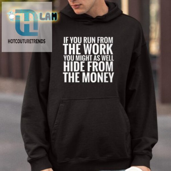 Hilarious Hide From Money Shirt Standout Unique Tee hotcouturetrends 1 3