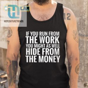 Hilarious Hide From Money Shirt Standout Unique Tee hotcouturetrends 1 4