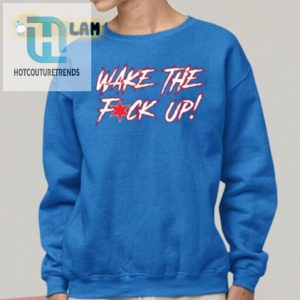 Wtfu Shirt Hilarious Unique Wakeup Call In Style hotcouturetrends 1 1