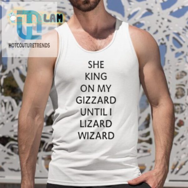 Humorous She King My Gizzard Lizard Wizard Shirt hotcouturetrends 1 4