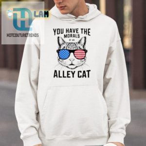 Funny Morals Of An Alley Cat Shirt Unique Hilarious Tee hotcouturetrends 1 3