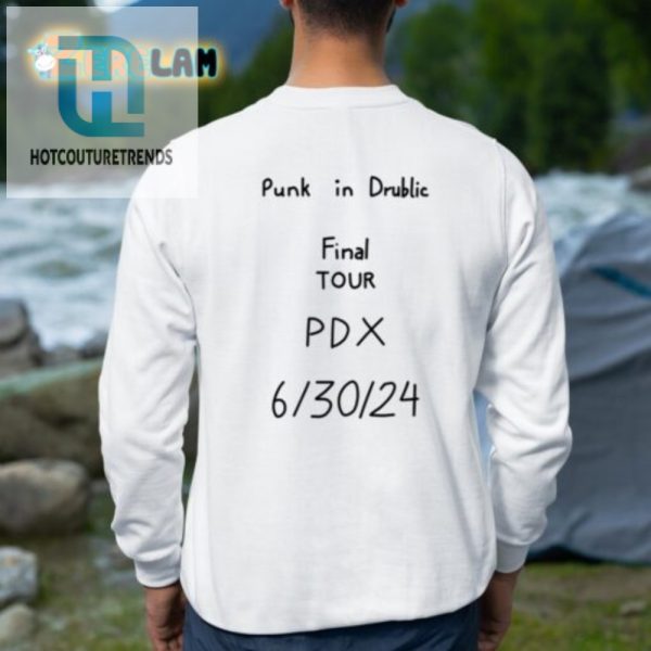 Get Your Punk In Drublic Farewell Tee Laugh Out Loud Edition hotcouturetrends 1 2