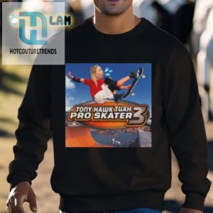 Skate In Style Hilarious Tony Hawk Tuah 3 Shirt Thrills hotcouturetrends 1 2