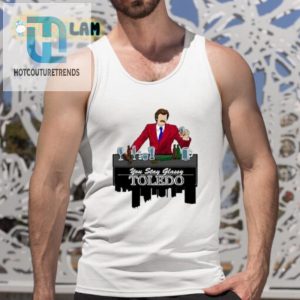 Stay Classy Toledo 2024 Shirt Hilariously Unique Apparel hotcouturetrends 1 4