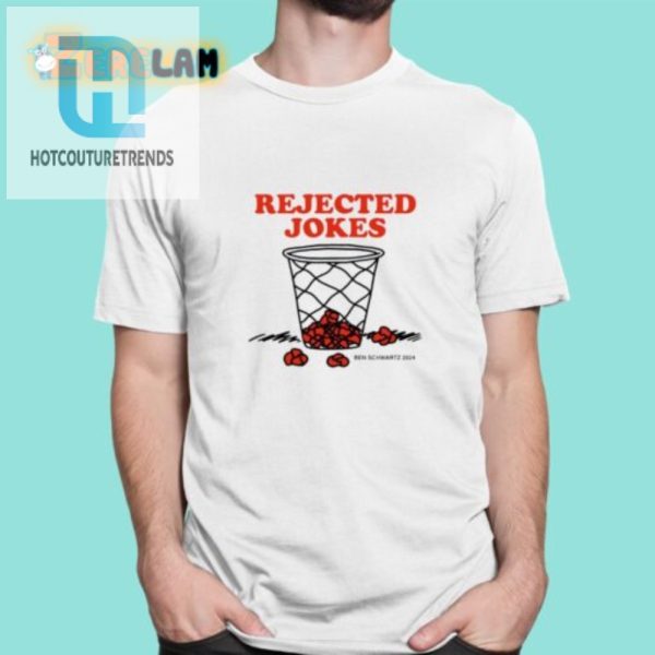Get Laughs With Ben Schwartz 2024 Rejected Jokes Shirt hotcouturetrends 1