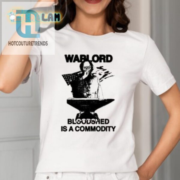 Warlord Bloodshed Shirt Hilariously Unique Statement Tee hotcouturetrends 1 1