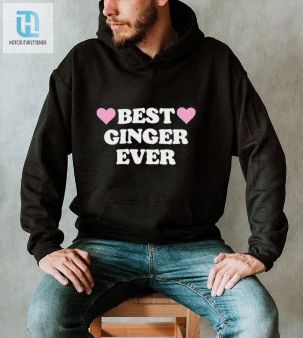 Get Noticed Hilarious Ellesong Best Ginger Hearts Shirt hotcouturetrends 1 1