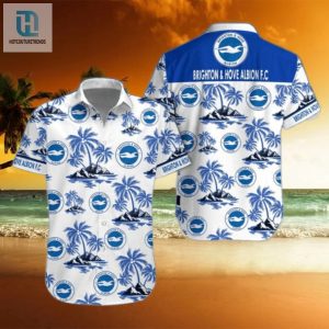 Funny Brighton Hove Albion Hawaiian Shirt Limited Edition hotcouturetrends 1 1