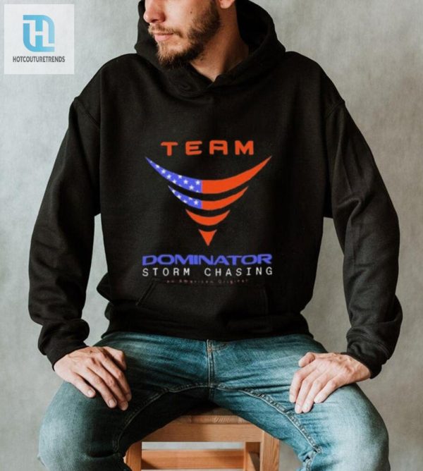 Storm Chaser Tee Unleash Your Inner Tornado Wrangler hotcouturetrends 1 1