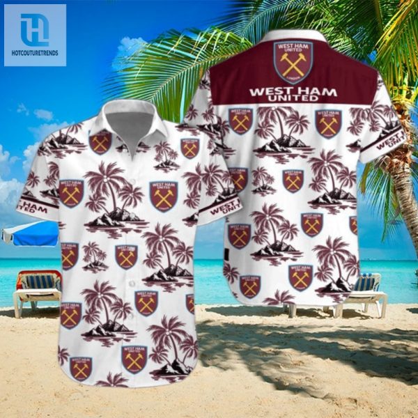 Score Big Laughs In Style West Ham Hawaiian Shirt hotcouturetrends 1