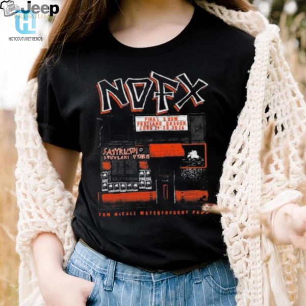 Last Call Nofx Final Show 2024 Shirt Portlands Farewell hotcouturetrends 1