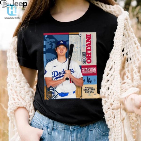 Rock The Ohtani 2024 Allstar Tee Hit Like A Dh Lol hotcouturetrends 1 2