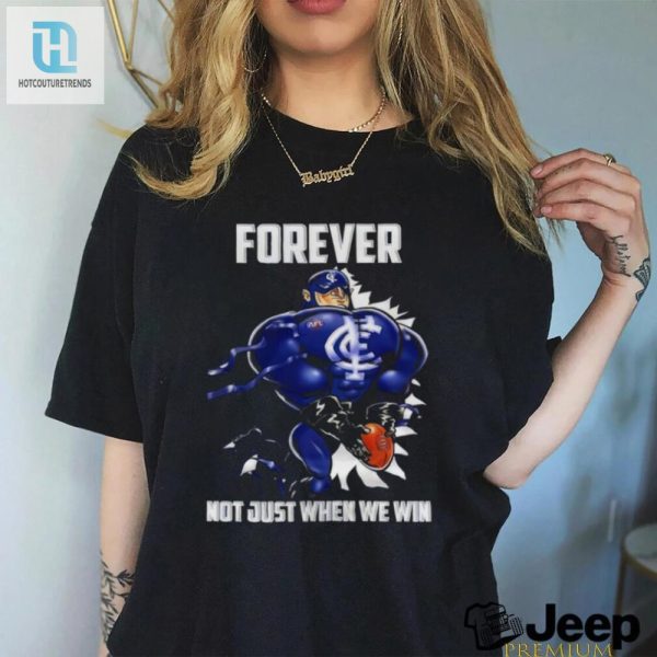 Cheer In Style Go Carlton Blue Forever Funny Fan Shirt hotcouturetrends 1 3