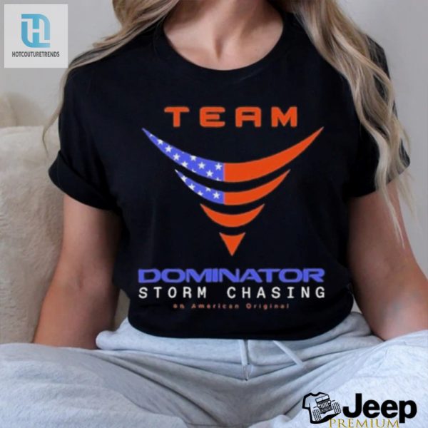 Rock The Official Team Dominator Tee Chase Storms In Style hotcouturetrends 1 1