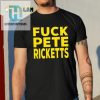 Funny Fck Pete Ricketts Tee Unique Bold Statement hotcouturetrends 1