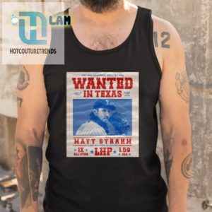 Get Arrested In Style Phillies Wanted In Texas Shirt hotcouturetrends 1 4