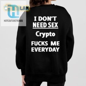 Get Laughs With Our Crypto Fucks Me Funny Tshirt hotcouturetrends 1 1