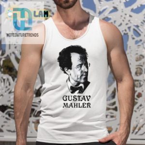 Get Your Mahler On Funny Leonard Bernstein Shirt hotcouturetrends 1 4