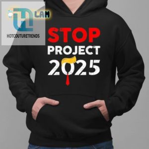 Get Your Trump Stop 2025 Shirt Uniquely Fun Bold hotcouturetrends 1 4