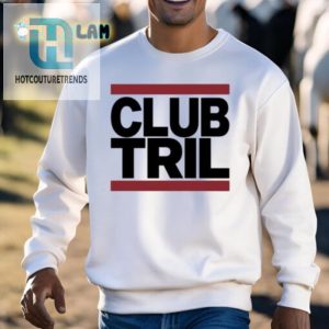 Score Big Laughs With The Unique Homage Club Trillion Shirt hotcouturetrends 1 2