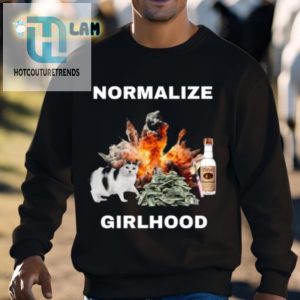 Normalize Girlhood Shirt Hilariously Unique By Eyecandyusa hotcouturetrends 1 2