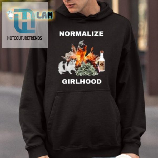 Normalize Girlhood Shirt Hilariously Unique By Eyecandyusa hotcouturetrends 1 3