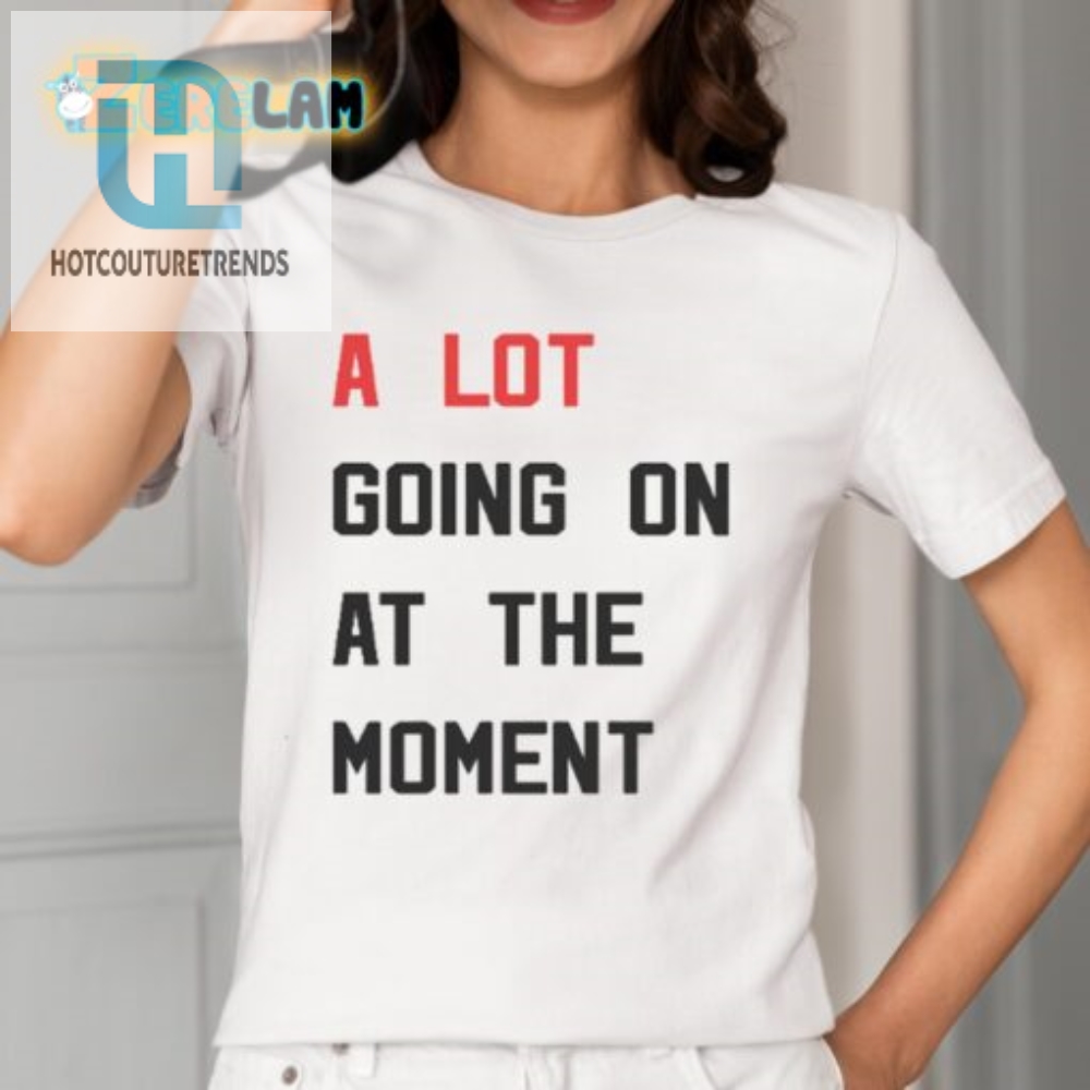 Hilarious Michelle Guy A Lot Going On Shirt  Stand Out