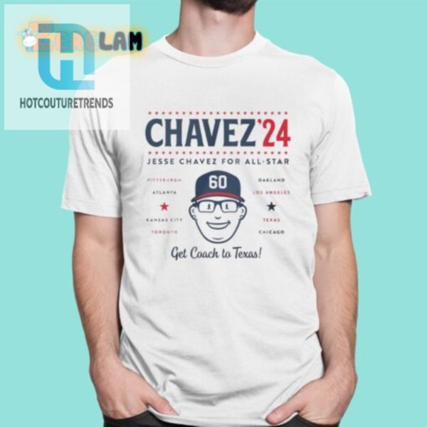 Get Allstar Laughs Jesse Chavez Texas Coach Shirt hotcouturetrends 1