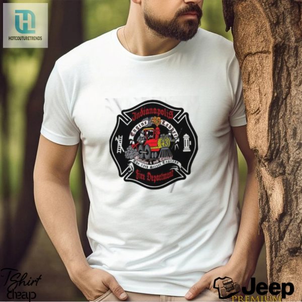 Quirky Unofficial Indy Fire Dept 43 Shirt Stand Out Smile hotcouturetrends 1 1