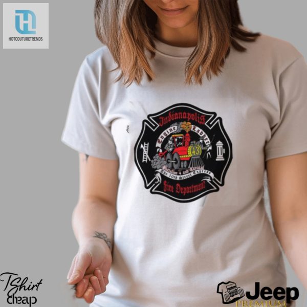 Quirky Unofficial Indy Fire Dept 43 Shirt Stand Out Smile hotcouturetrends 1 3