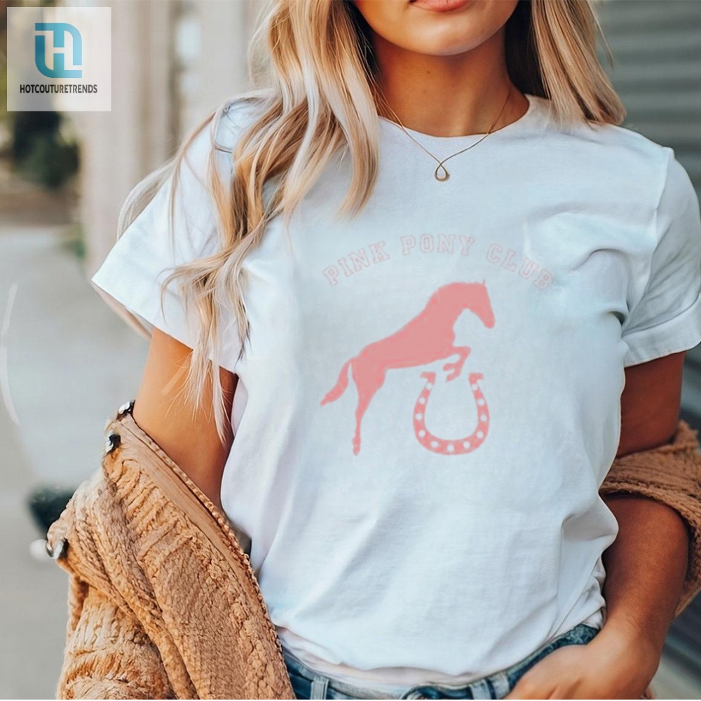 Funny Pink Pony Club Shirt  Unique Horse Lovers Tee