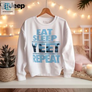 Get Your Laughs Wwe Jey Uso Eat Sleep Yeet Tshirt hotcouturetrends 1 1