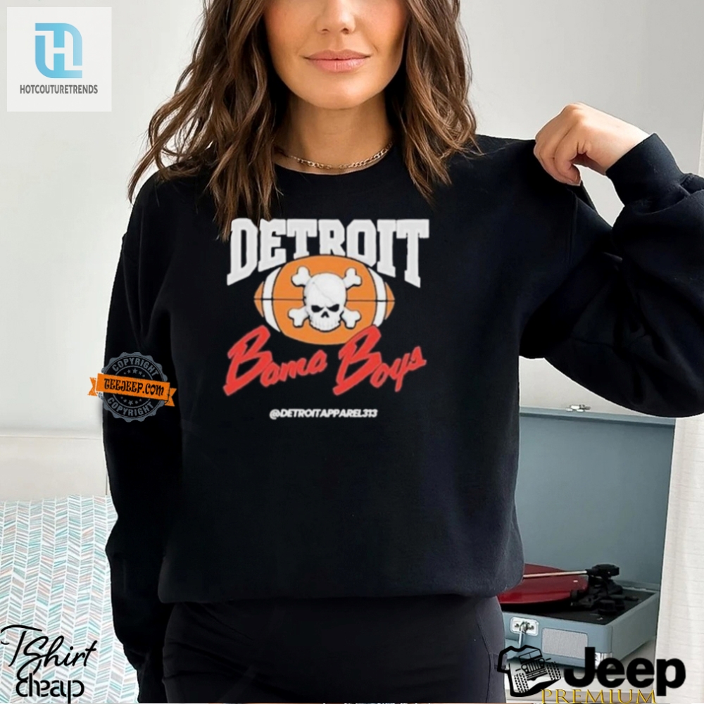 Get Laughs With Detroit Bama Boys Shirt  Unique  Hilarious