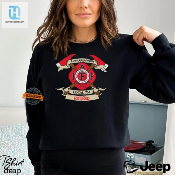 Retired Tampa Firefighters Shirt Wheres The Fire Dad hotcouturetrends 1 1