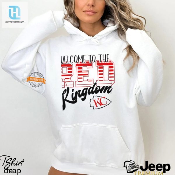 Chiefs Kingdom Shirt Laugh Loud In Kc Style hotcouturetrends 1 1