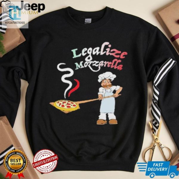 Get Cheesy Legalize Mozzarella Shirt Laugh Out Loud Style hotcouturetrends 1 3