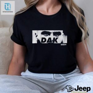 Tackle Laughter Official Dak Prescott Qb Eyes Shirt hotcouturetrends 1 3