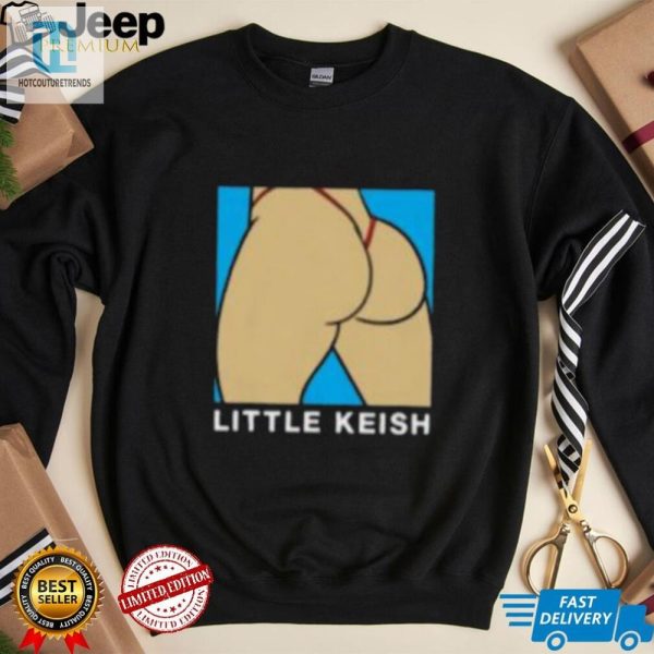 Get The Hilarious Little Keish Ass Shirt Stand Out Today hotcouturetrends 1 3