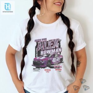 Alex Bowman Wins Big Get Your Comical Race Tee Now hotcouturetrends 1 2