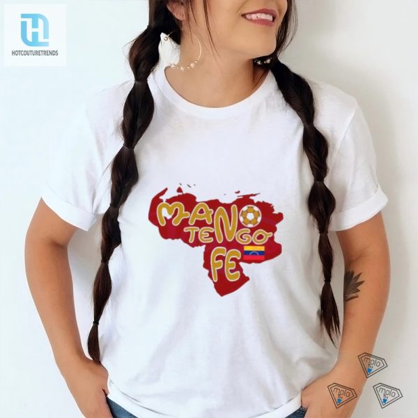 Score Big Laughs Mano Tengo Fe Vinotinto Shirt hotcouturetrends 1 2