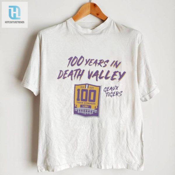 Roaring For 100 Years Lsu Tigers Scratch Shirt Fun hotcouturetrends 1 2