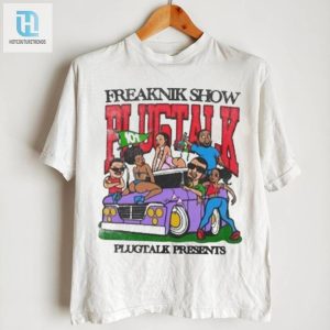 Get Quirky Funny Freaknik Show Plugtalk Shirt hotcouturetrends 1 2