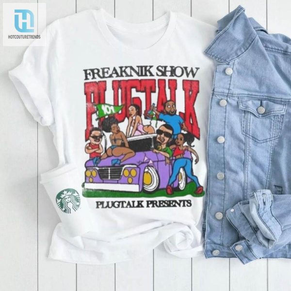 Get Quirky Funny Freaknik Show Plugtalk Shirt hotcouturetrends 1 3