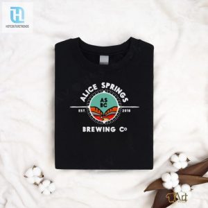 Get Hopped In Style Alice Springs Brewing Co Shirt hotcouturetrends 1 2