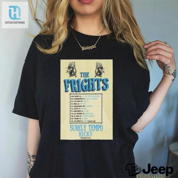 Rock Your Style Hilarious The Frights 2024 Tour Shirt hotcouturetrends 1