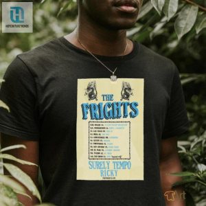 Rock Your Style Hilarious The Frights 2024 Tour Shirt hotcouturetrends 1 1