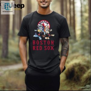 Hit A Home Run In Bluey Style Hilarious Red Sox Shirt hotcouturetrends 1 1