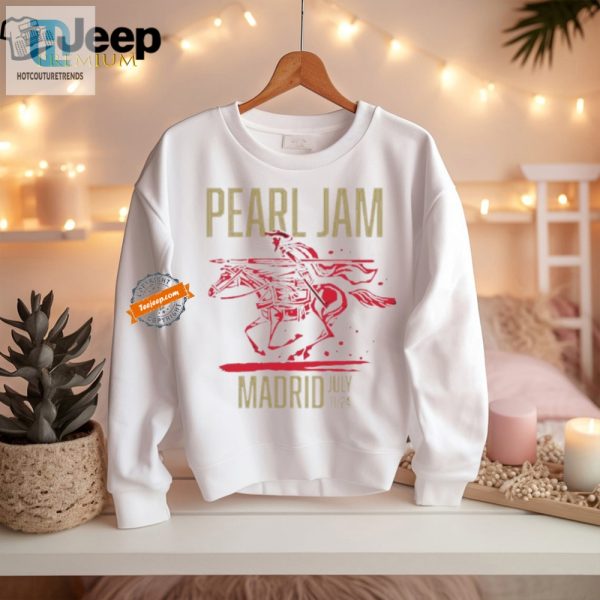 Rock In Style Funny Pearl Jam Madrid 2024 Tour Tee hotcouturetrends 1