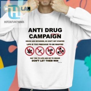 Funny Scheme Antidrug Tee Dont Let Them Win Statement hotcouturetrends 1 2